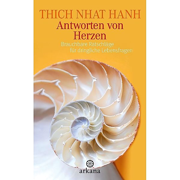Antworten von Herzen, Thich Nhat Hanh
