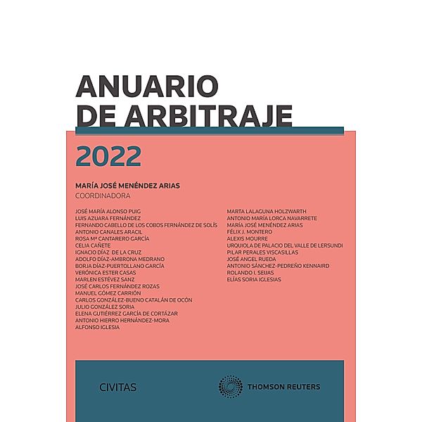 Anuario de Arbitraje 2022 / Estudios y Comentarios de Civitas, Mª José Menéndez Arias