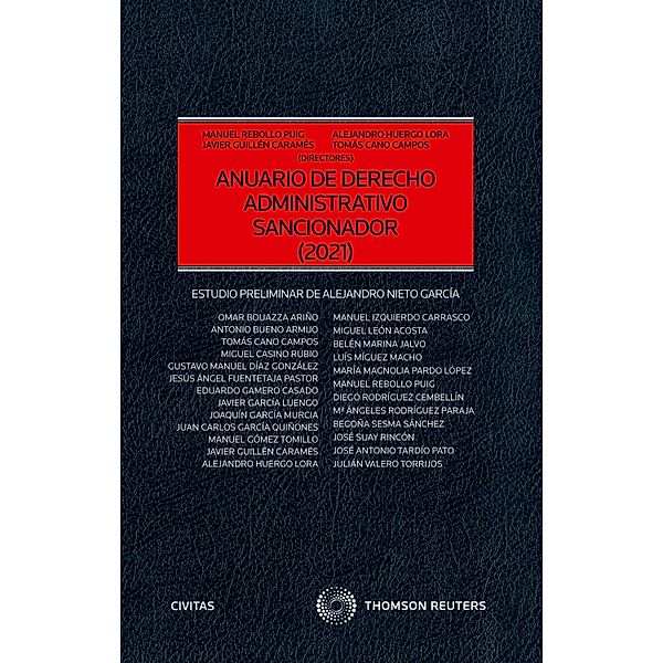 Anuario de Derecho Administrativo sancionador 2021 / Estudios y Comentarios de Civitas, Manuel Rebollo Puig, Javier Guillén Caramés, Tomás Cano Campos