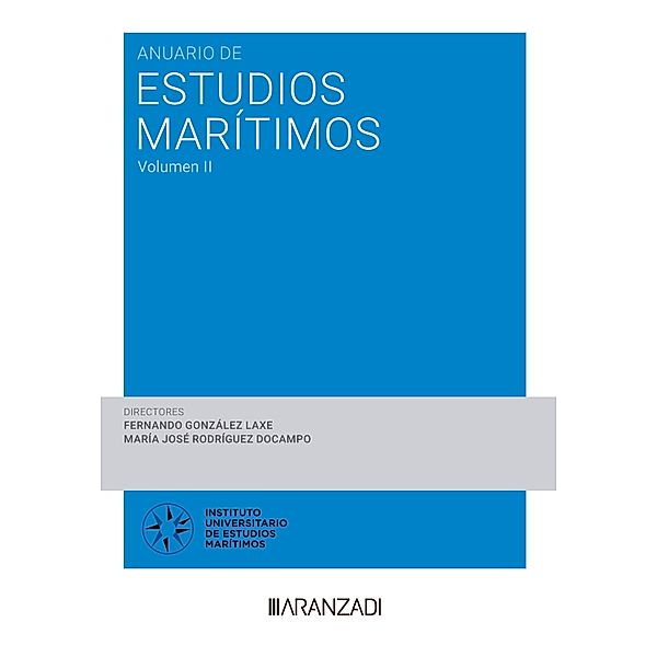 Anuario de Estudios Marítimos (Volumen II) / Estudios, Fernando González Laxe, María José Rodríguez Docampo