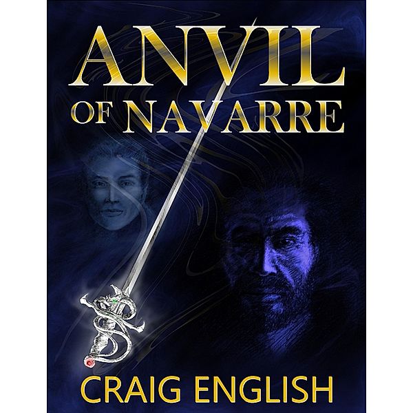 Anvil of Navarre, Craig English