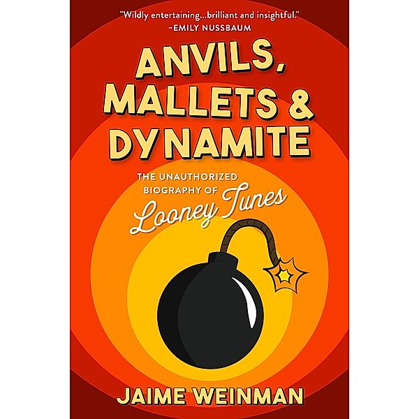Anvils, Mallets & Dynamite, Jaime Weinman