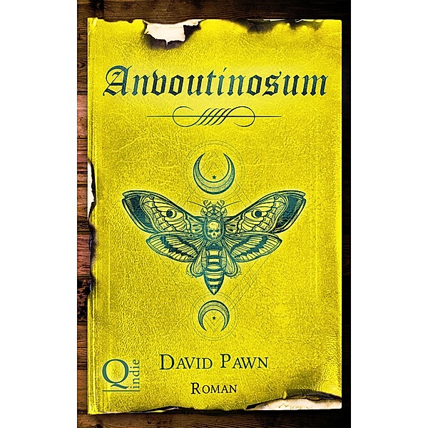 Anvoutinosum / Zaubertränke Bd.6, David Pawn