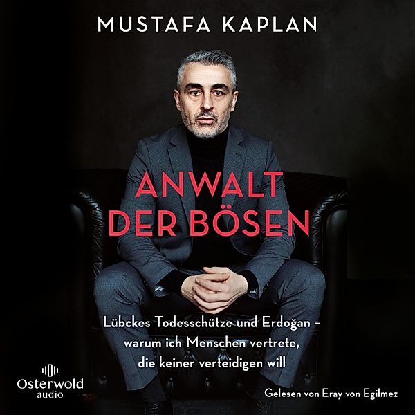 Anwalt der Bösen, Mustafa Kaplan