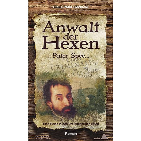 Anwalt der Hexen, Claus-Peter Lieckfeld