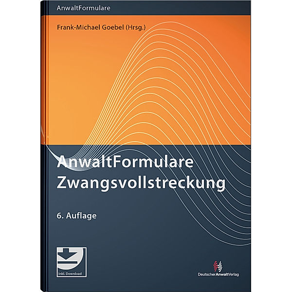 AnwaltFormulare Zwangsvollstreckung, Herbert Krumscheid, Peter Mock, Jochen Schatz