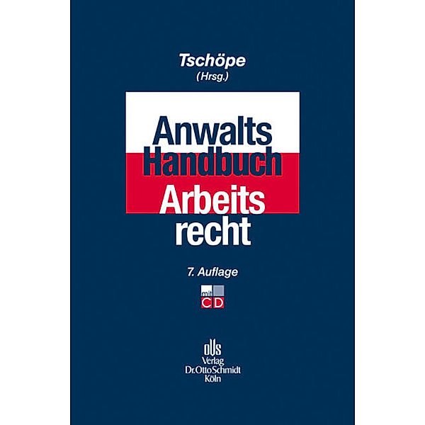 Anwalts-Handbuch Arbeitsrecht, m. CD-ROM