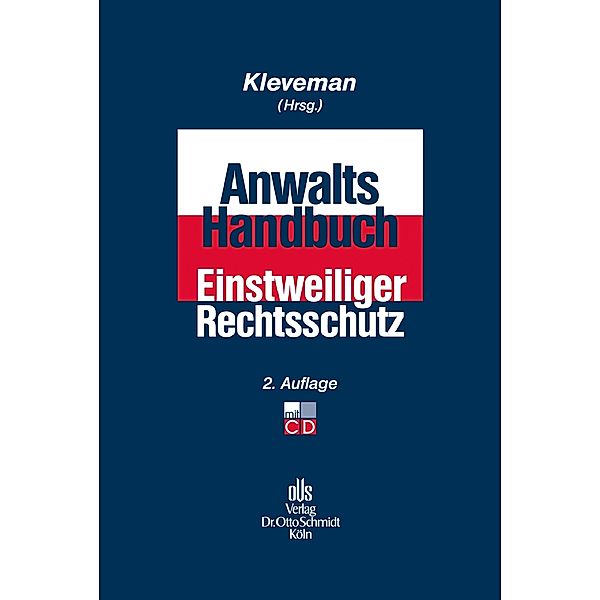 Anwalts-Handbuch Einstweiliger Rechtsschutz, m. CD-ROM