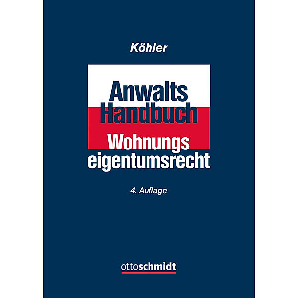 Anwalts-Handbuch Wohnungseigentumsrecht, Christian Queisner