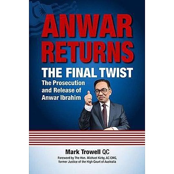 Anwar Returns, Mark Trowell QC