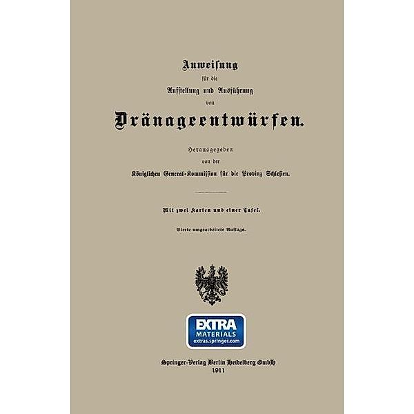 Anweisung für die Aufstellung und Ausführung von Dränageentwürfen, Königlichen General-Kommission für die Provinz Schlesien