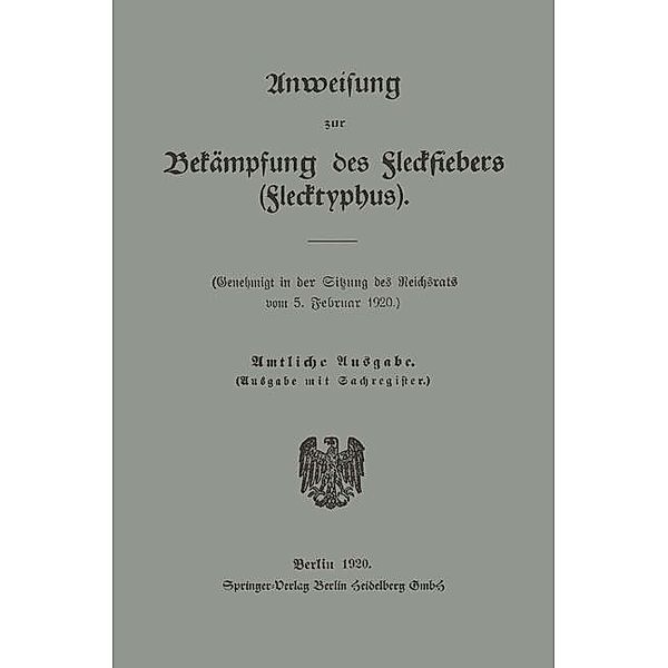 Anweisung zur Bekämpfung des Fleckfiebers (Flecktyphus), Sitzung Des Reichsrats