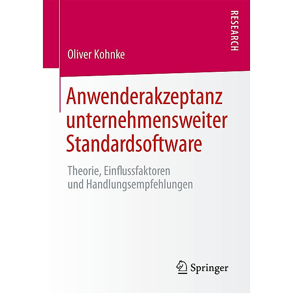 Anwenderakzeptanz unternehmensweiter Standardsoftware, Oliver Kohnke