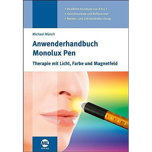 Anwenderhandbuch Monolux Pen, Michael Münch