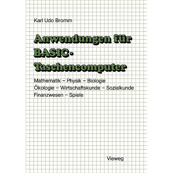 Anwendungen für BASIC-Taschencomputer, Karl Udo Bromm