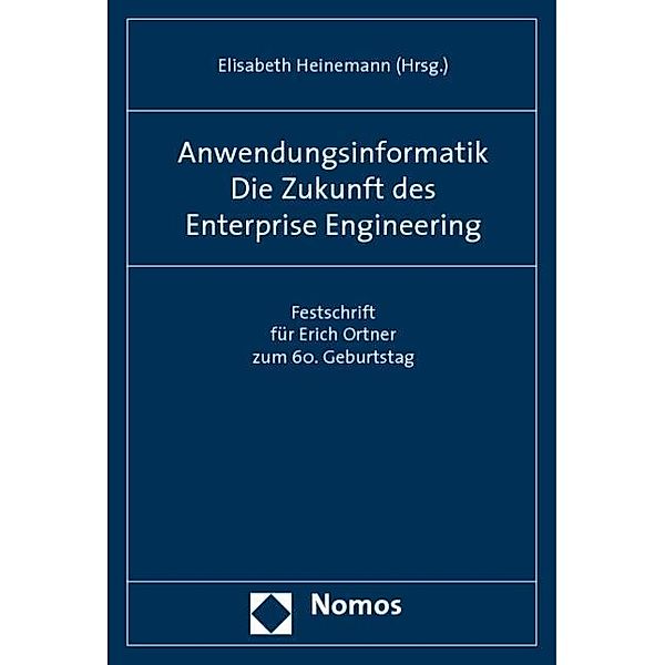 Anwendungsinformatik. Die Zukunft des Enterprise Engineering