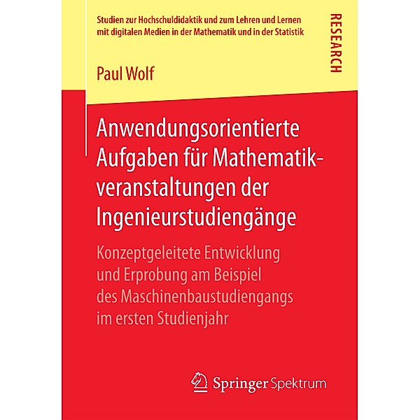 Anwendungsorientierte Aufgaben für Mathematikveranstaltungen der Ingenieurstudiengänge, Paul Wolf