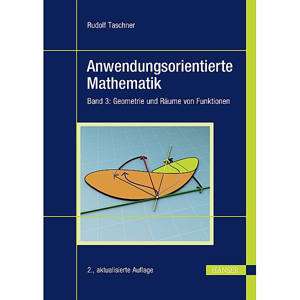 Anwendungsorientierte Mathematik, Rudolf Taschner