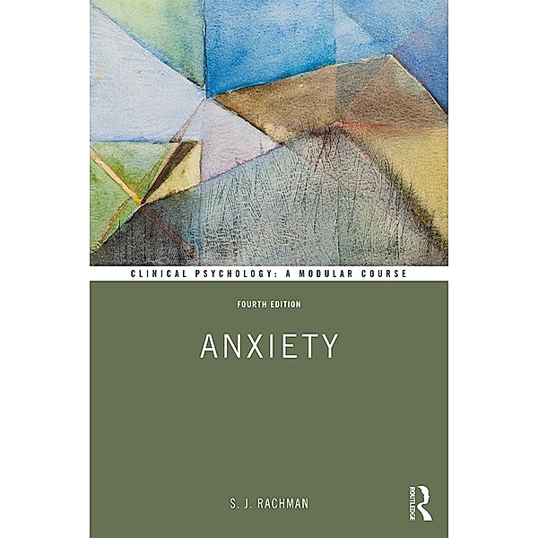 Anxiety, S. Rachman, Stanley J. Rachman
