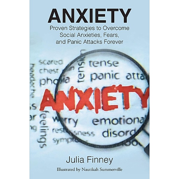 Anxiety, Julia Finney