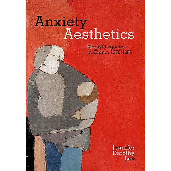 Anxiety Aesthetics, Jennifer Dorothy Lee