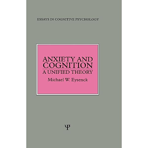 Anxiety and Cognition, Michael Eysenck