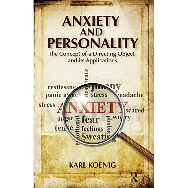 Anxiety and Personality, Karl Koenig