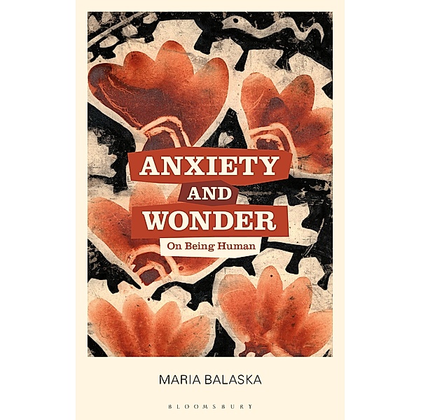 Anxiety and Wonder, Maria Balaska