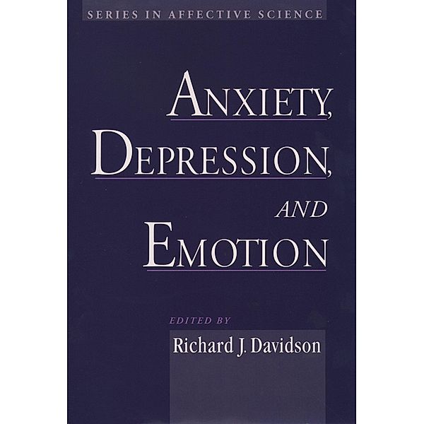 Anxiety, Depression, and Emotion