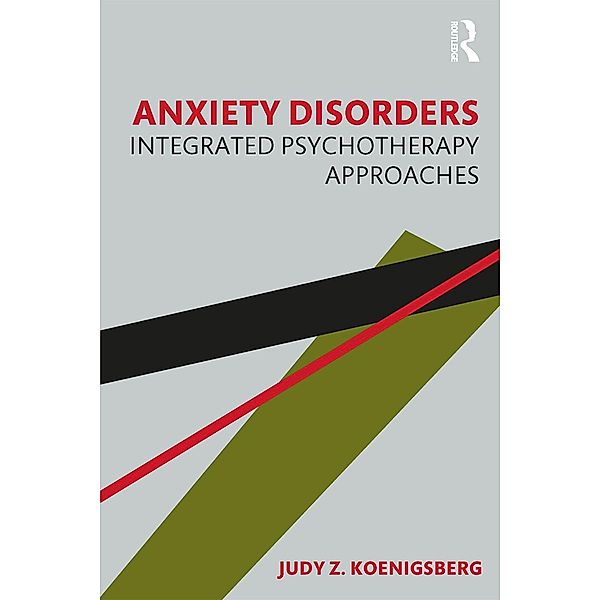 Anxiety Disorders, Judy Z. Koenigsberg