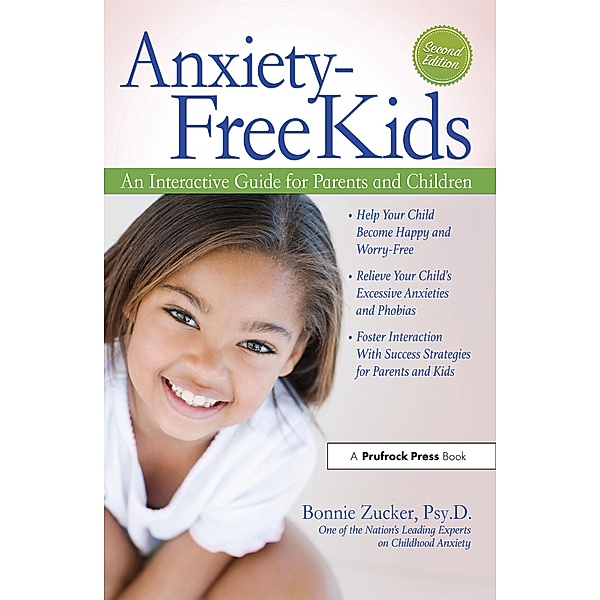 Anxiety-Free Kids, Bonnie Zucker
