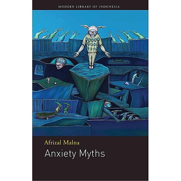 Anxiety Myths, Andy Fuller Andy Fuller, Afrizal Malna Afrizal Malna