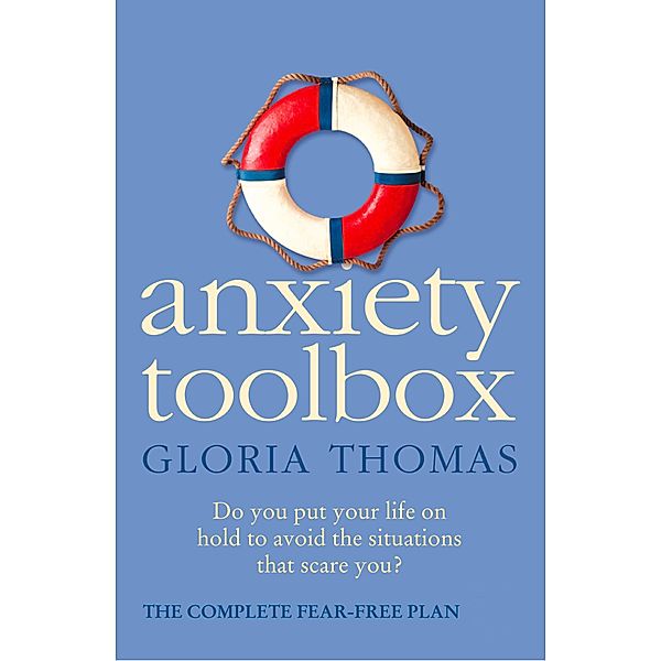 Anxiety Toolbox, GLORIA THOMAS
