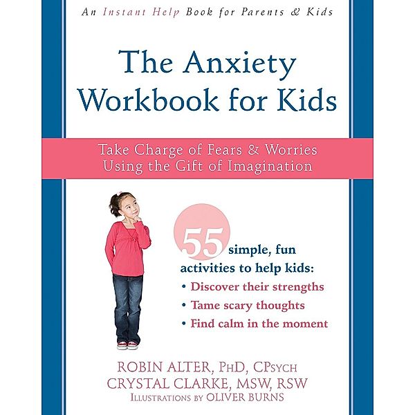 Anxiety Workbook for Kids, Robin Alter