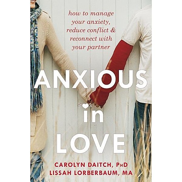 Anxious in Love, Carolyn Daitch
