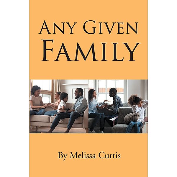 Any Given Family, Melissa Curtis