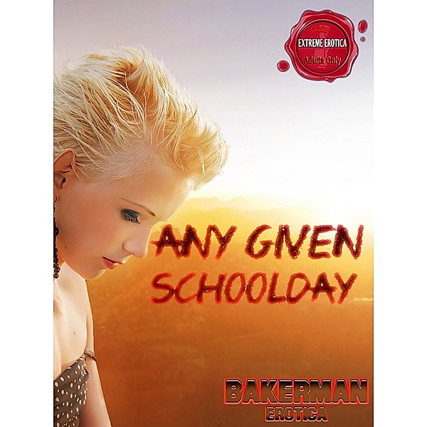 Any Given Schoolday, Bakerman