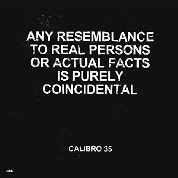 Any Resemblance To Real Persons Or Actual Facts Is, Calibro 35