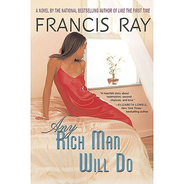 Any Rich Man Will Do / Invincible Women Series Bd.2, Francis Ray