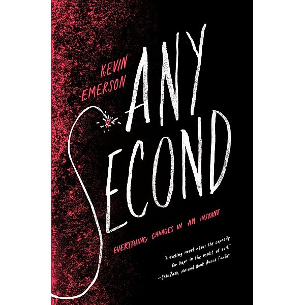 Any Second, Kevin Emerson