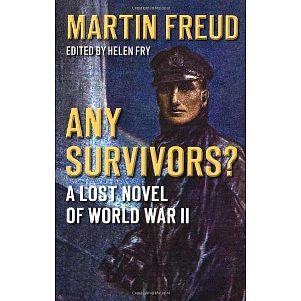 Any Survivors?, MARTIN FREUD