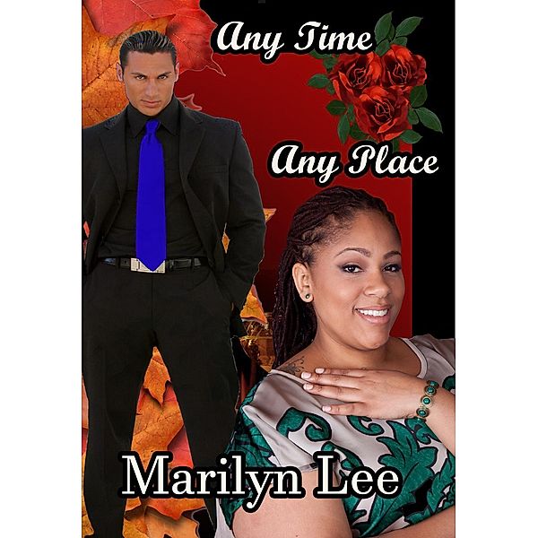 Any Time Any Place, Marilyn Lee