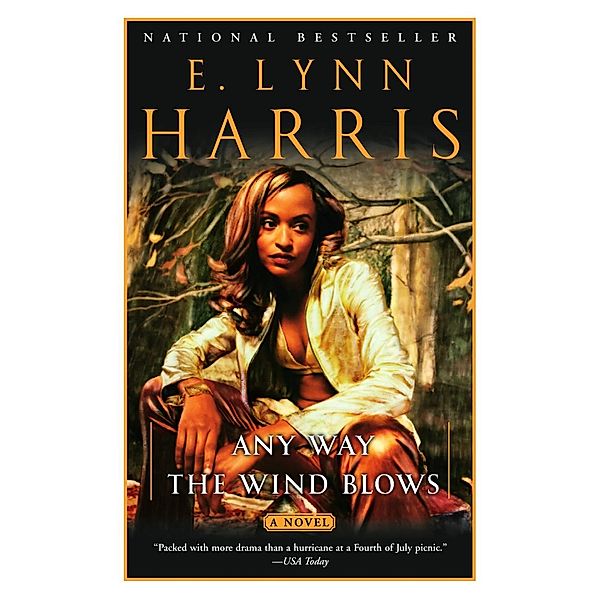 Any Way the Wind Blows / Basil and Yancy Series, E. Lynn Harris