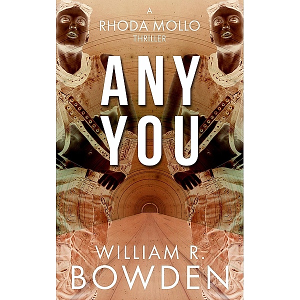Any You (Any Now, #2) / Any Now, William Bowden