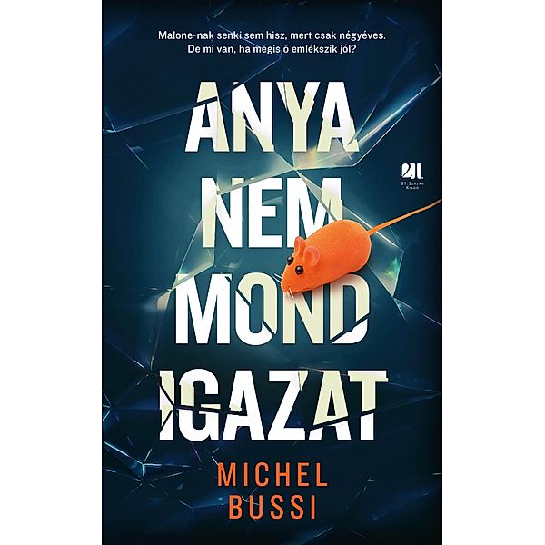 Anya nem mond igazat, Michel Bussi