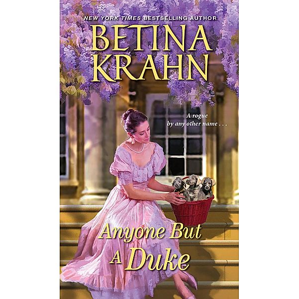 Anyone But a Duke / Sin & Sensibility Bd.3, Betina Krahn