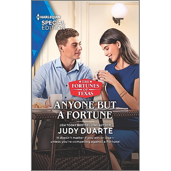 Anyone But a Fortune / The Fortunes of Texas: The Wedding Gift Bd.3, Judy Duarte