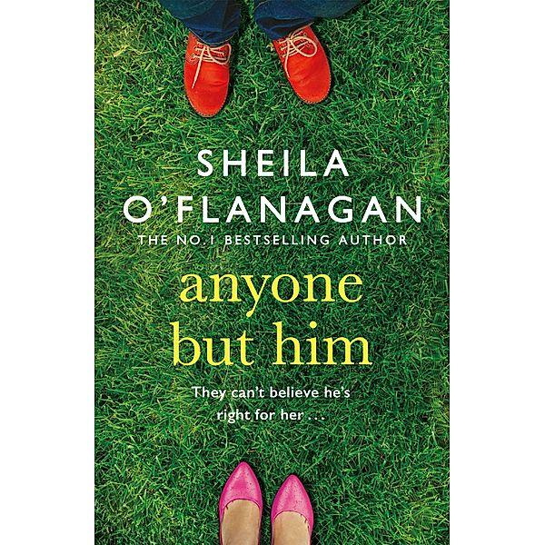 Anyone but Him, Sheila O'Flanagan