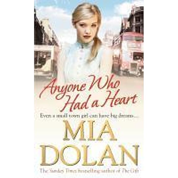 Anyone Who Had a Heart, Mia Dolan