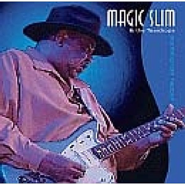 Anything Can Happen, Magic Slim & The Teardrops